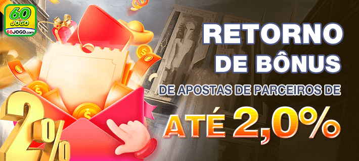 60jogovip promocoes bônus cashback rodadas grátis cassino apostas